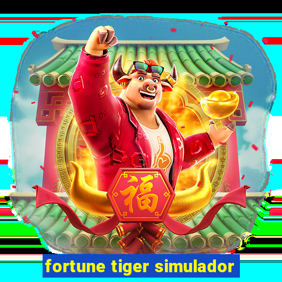 fortune tiger simulador