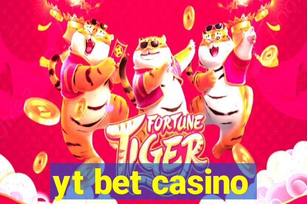 yt bet casino