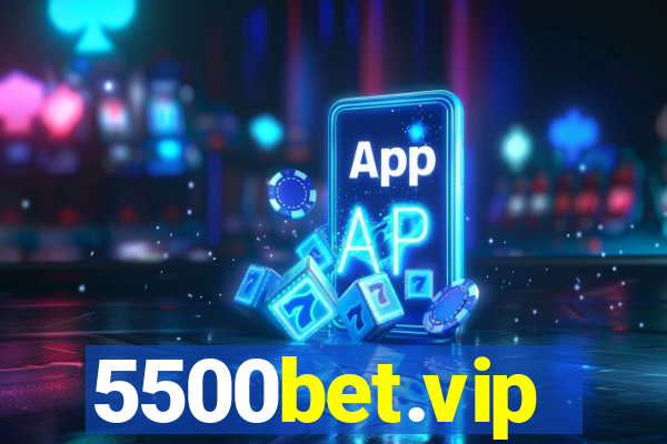 5500bet.vip