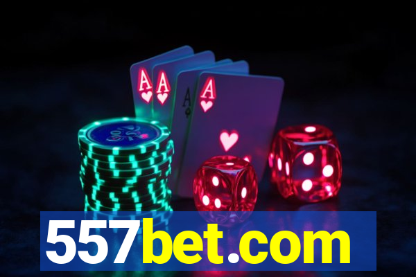 557bet.com