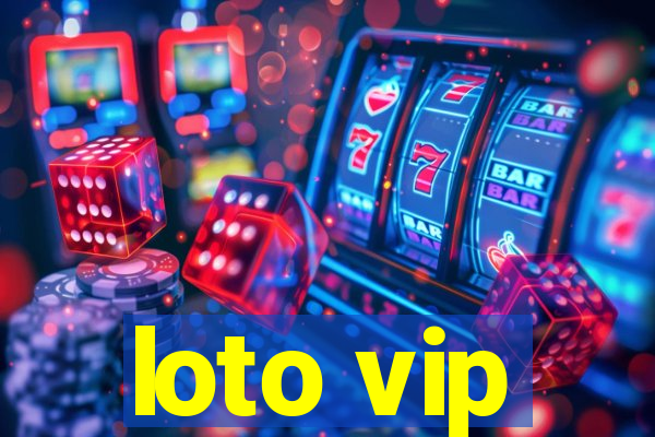 loto vip