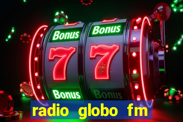 radio globo fm 90.1 salvador bahia