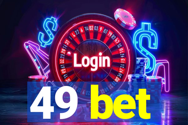 49 bet