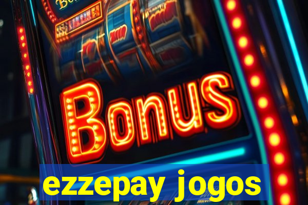 ezzepay jogos