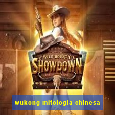 wukong mitologia chinesa