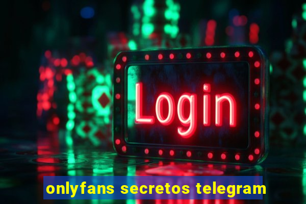 onlyfans secretos telegram