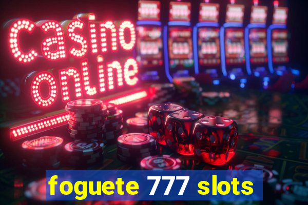 foguete 777 slots