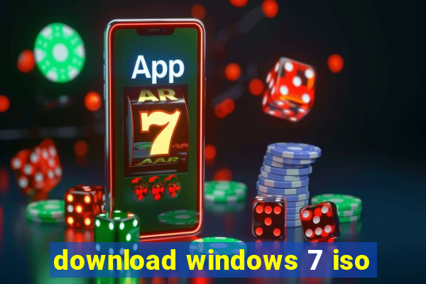 download windows 7 iso