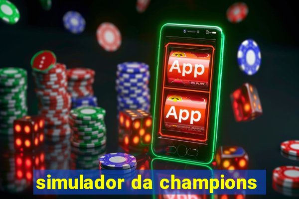 simulador da champions