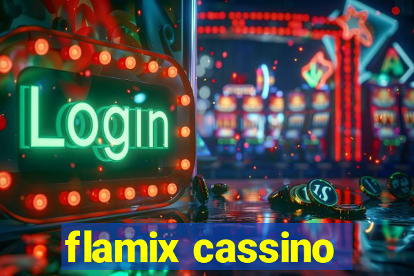 flamix cassino