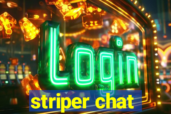 striper chat