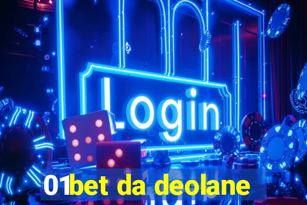 01bet da deolane