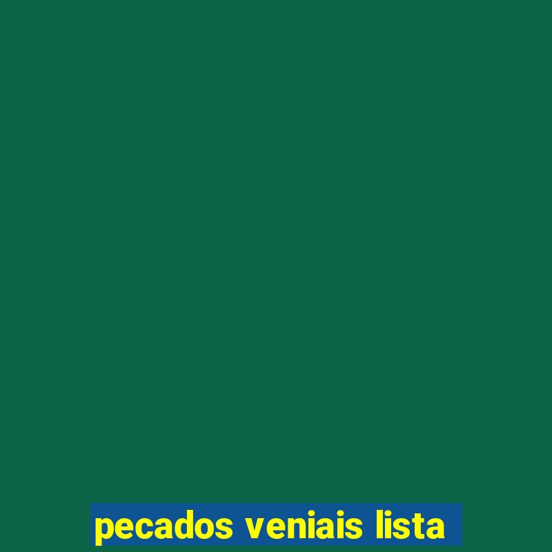 pecados veniais lista