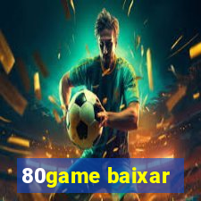 80game baixar