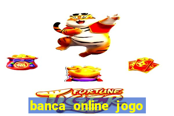 banca online jogo do bicho