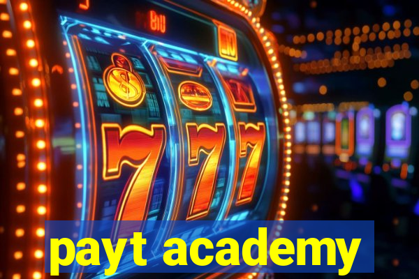 payt academy