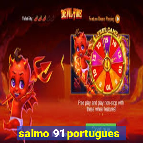 salmo 91 portugues