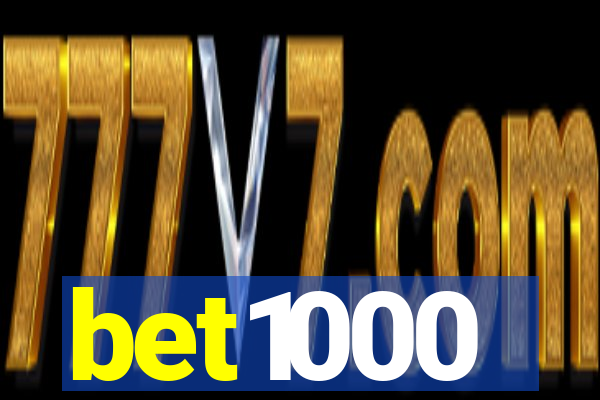 bet1000