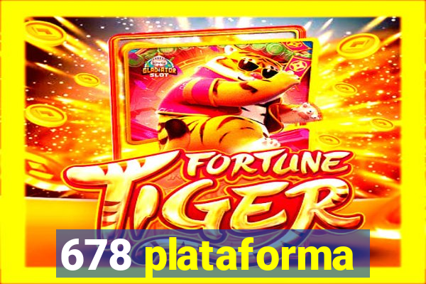 678 plataforma