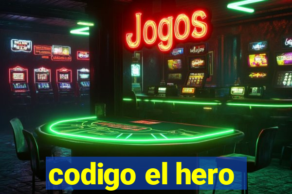 codigo el hero