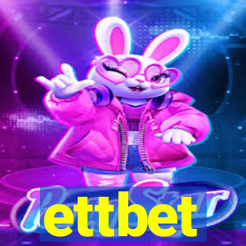 ettbet