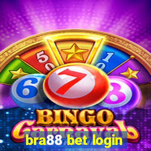 bra88 bet login