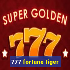 777 fortune tiger