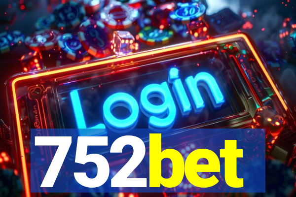 752bet