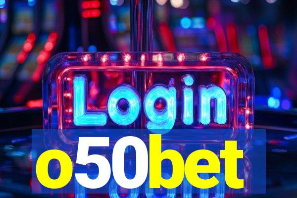 o50bet