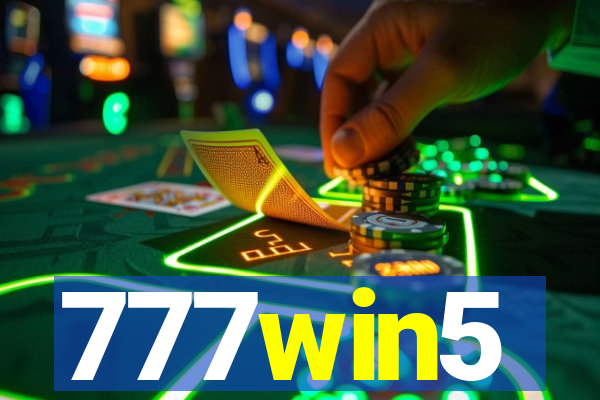 777win5