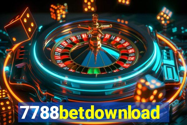 7788betdownload