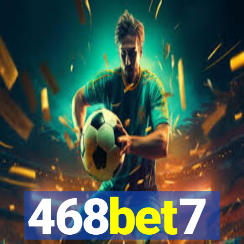 468bet7