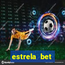 estrela bet horarios pagantes