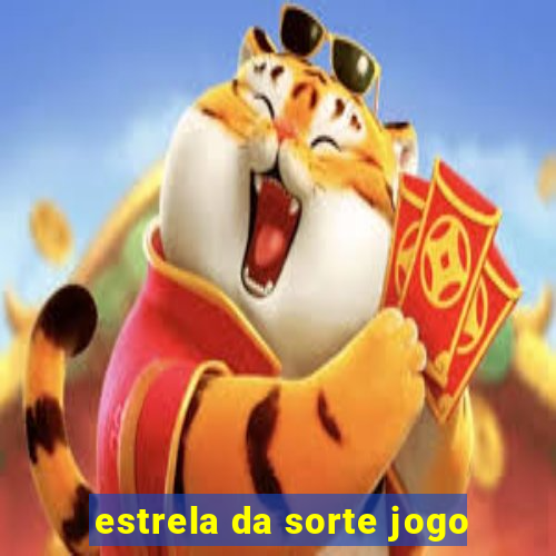 estrela da sorte jogo