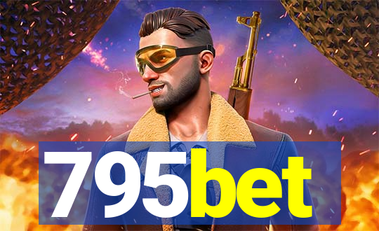 795bet