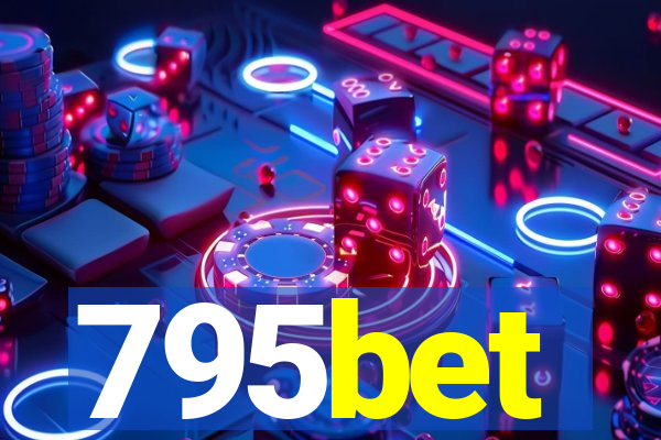 795bet