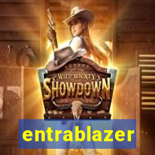 entrablazer