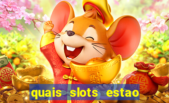 quais slots estao pagando agora