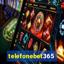 telefonebet365