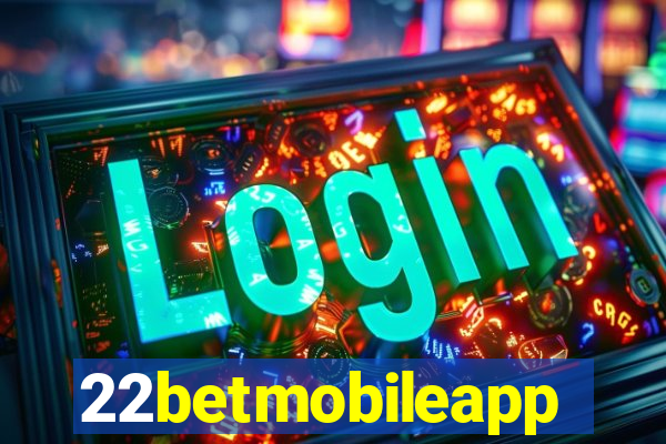 22betmobileapp