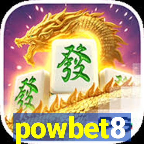 powbet8