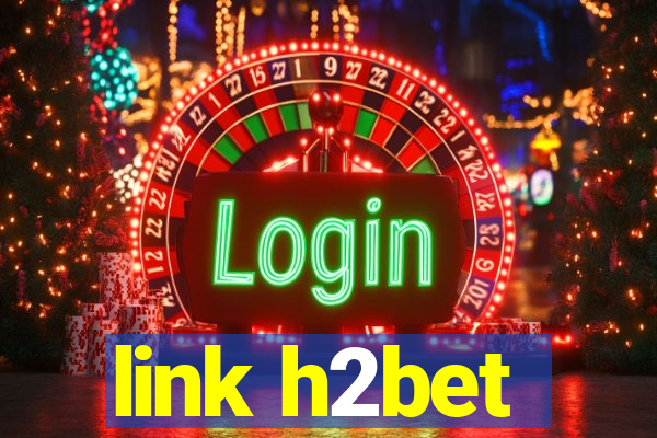 link h2bet