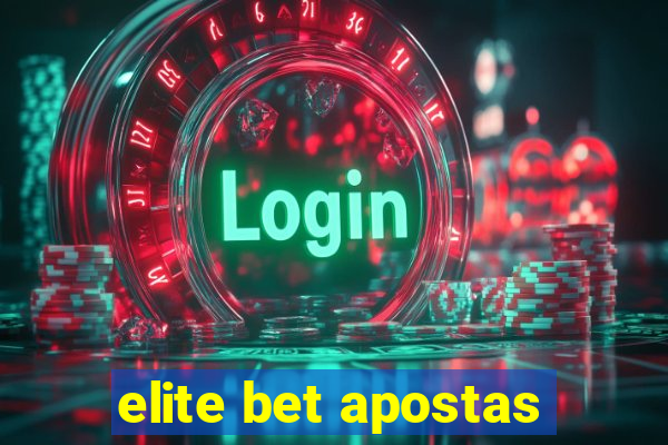 elite bet apostas