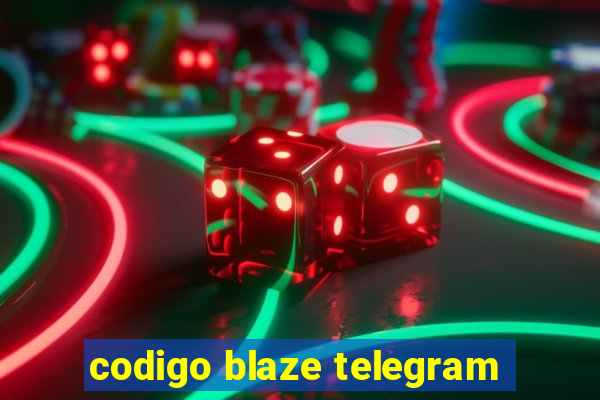 codigo blaze telegram