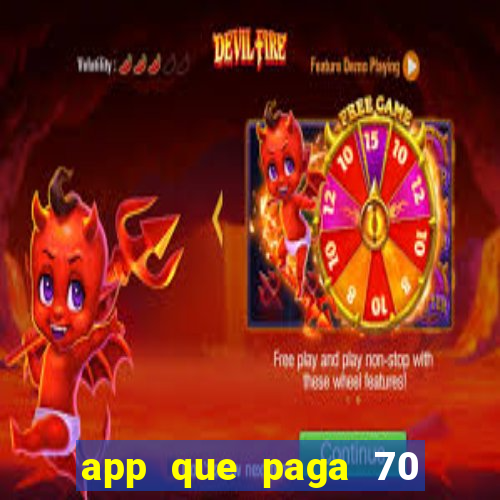 app que paga 70 reais para se cadastrar 2023