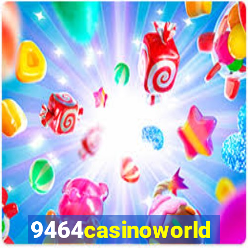 9464casinoworld