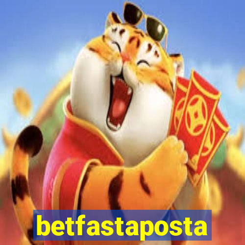 betfastaposta