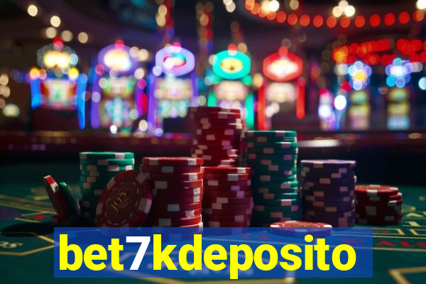 bet7kdeposito