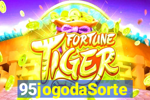 95jogodaSorte