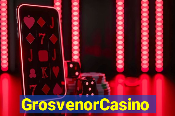 GrosvenorCasino